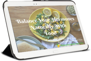 Balance Your Hormones with Food